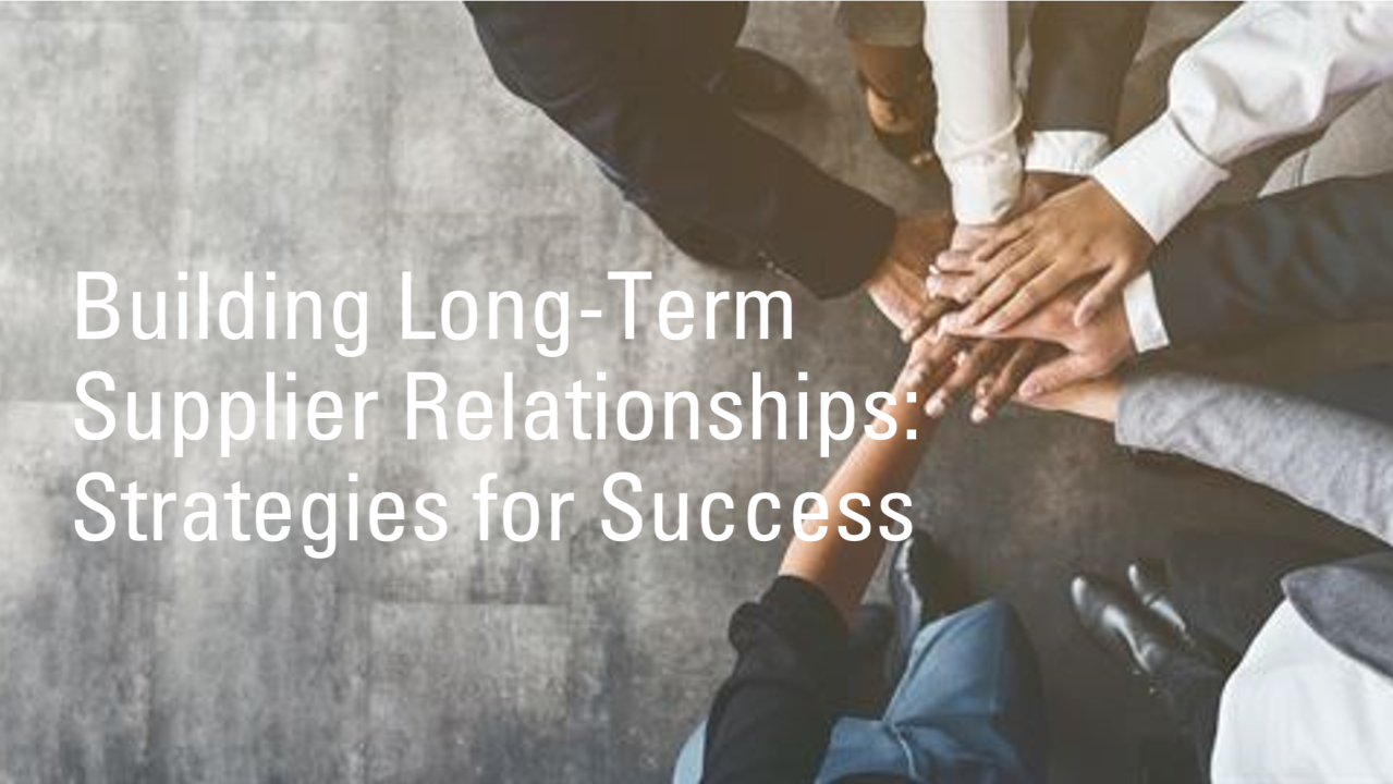 How to Build a Long-Term Relationship with Your Manufacturer image